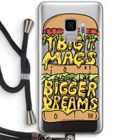 Big Macs Bigger Dreams: Samsung Galaxy S9 Transparant Hoesje met koord