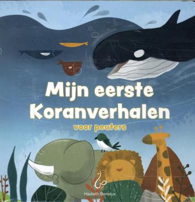 Mijn eerste Koranverhalen voor peuters (Paperback)