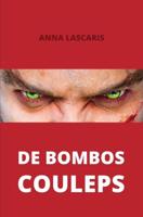 De Bombos Couleps - Anna Lascaris - ebook