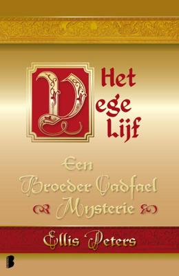 Het vege lijf (Paperback)