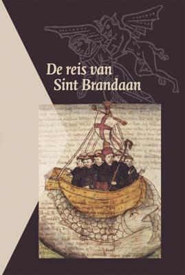De reis van Sint Brandaan (Paperback)