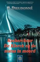Rechercheur De Klerck en de status in moord (Paperback)