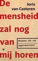 De mensheid zal nog van mij horen De mensheid zal nog van mij horen