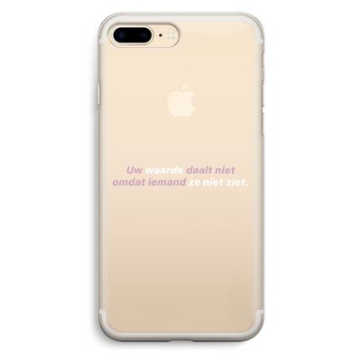 uw waarde daalt niet: iPhone 7 Plus Transparant Hoesje
