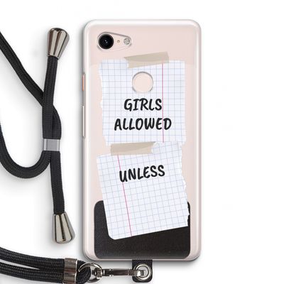 No Girls Allowed Unless: Pixel 3 Transparant Hoesje met koord