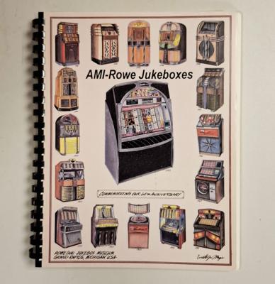 AMI-Rowe Jukeboxes 1927-1990 by Frank Adams Book
