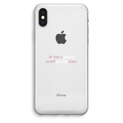 uzelf graag zien: iPhone XS Max Transparant Hoesje
