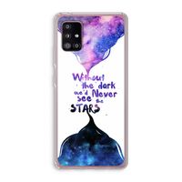 Stars quote: Samsung Galaxy A51 5G Transparant Hoesje