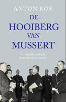 De hooiberg van Mussert - Anton Kos - ebook