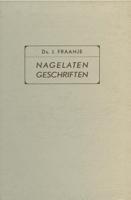 Nagelaten geschriften - J. Fraanje - ebook