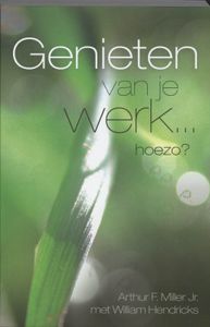 Genieten van je werk...hoezo?