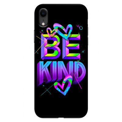 Be Kind: iPhone XR Tough Case