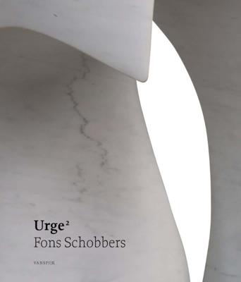 Fons Schobbers - Urge 2 (Hardback)