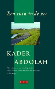 Een tuin in de zee - Kader Abdolah - ebook