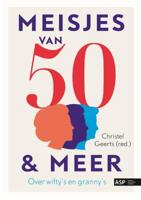 Meisjes van 50 en meer (Paperback) Meisjes van 50 en meer (Paperback)