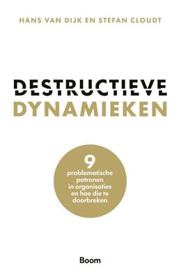 Destructieve dynamieken (Paperback)