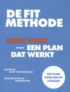De FIT Methode (Paperback)