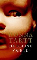 De kleine vriend - Donna Tartt - ebook