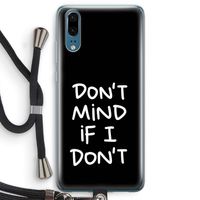 Don't Mind: Huawei P20 Transparant Hoesje met koord
