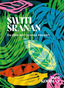 Switi Sranan - Noni Kooiman - Hardcover (9789048861026)