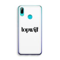 Topwijf Wit: Huawei P Smart (2019) Transparant Hoesje
