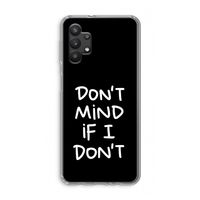 Don't Mind: Samsung Galaxy A32 5G Transparant Hoesje