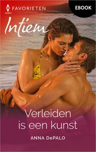 Verleiden is een kunst - Anna DePalo - ebook