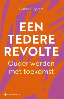 Een tedere revolte (Paperback)