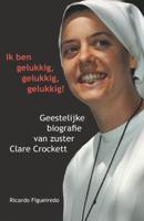 Ik ben gelukkig, gelukkig, gelukkig (Paperback)