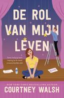 De rol van mijn leven - Courtney Walsh - ebook