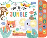 Luister mee in de jungle (Hardback)