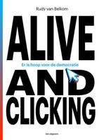 Alive and clicking - Rudy Van Belkom - ebook