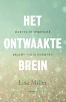 Het ontwaakte brein (Paperback)