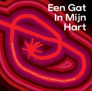 Een gat in mijn hart (Hardback)