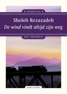 De wind vindt altijd zijn weg (Paperback)