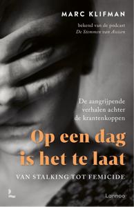 Op een dag is het te laat - Marc Klifman - ebook