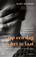 Op een dag is het te laat - Marc Klifman - ebook