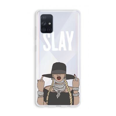 Slay All Day: Galaxy A71 Transparant Hoesje