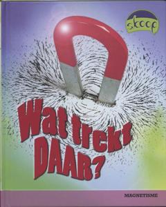 Wat trekt daar? (Hardback)