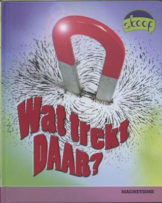 Wat trekt daar? (Hardback)