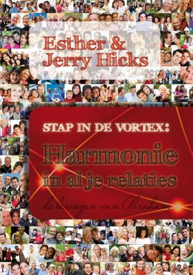 Stap in de Vortex: Harmonie in al je relaties (Paperback)