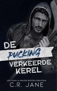 De pucking verkeerde kerel (Paperback)