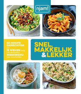 Njam : Snel, makkelijk en lekker (Hardback)