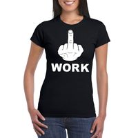 Fuck work t-shirt zwart voor dames