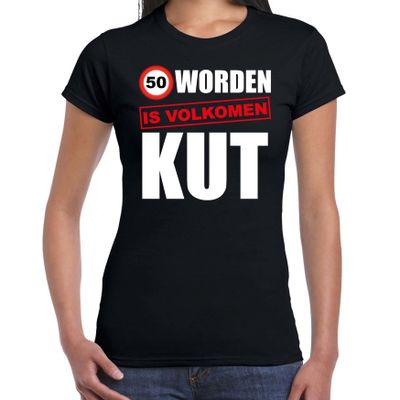 Verjaardag cadeau t-shirt 50 jaar / Sarah - vijftig worden is volkomen kut zwart voor dames