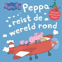 Big Balloon Publishers Peppa Pig - Peppa reist de wereld rond