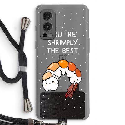 You're Shrimply The Best: OnePlus Nord 2 5G Transparant Hoesje met koord