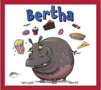 Bertha (Hardback) Bertha (Hardback)