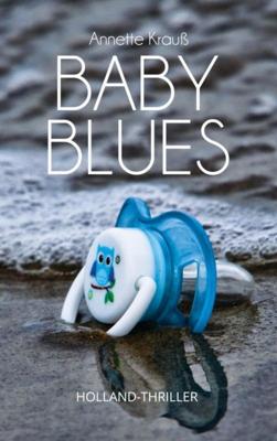 Baby Blues - Annette Krauß - ebook