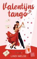Valentijnstango - Lindi Melse - ebook